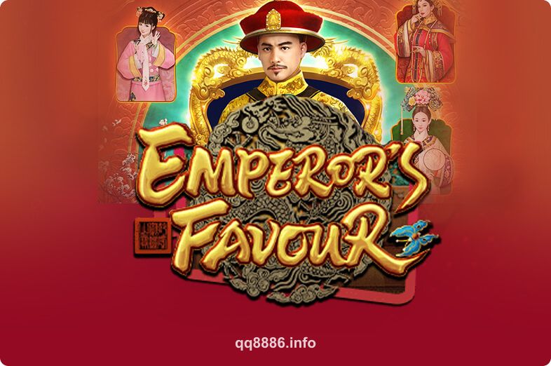 qq88 Emperor’s Favour